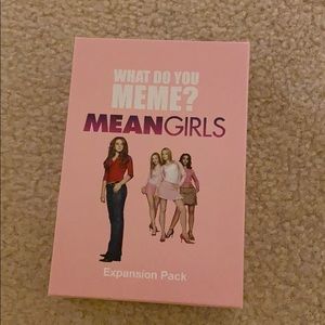 What Do You Meme- Mean Girls